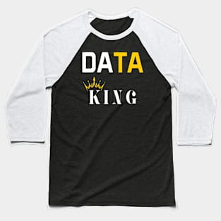 Data King Baseball T-Shirt